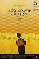 Watch The Boy Who Wanted to Be a Lion M4uhd