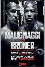 Watch Paulie Malignaggi vs Adrien Broner M4uhd