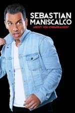 Watch Sebastian Maniscalco Arent You Embarrassed M4uhd