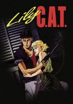Watch Lily C.A.T. M4uhd