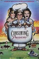 Watch Consuming Passions M4uhd