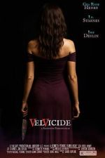 Watch Velvicide M4uhd