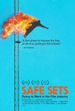 Watch Safe Sets: Dying to Work in the Film Industry M4uhd