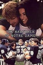 Watch The Halfback of Notre Dame M4uhd
