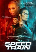 Watch Speed Train M4uhd