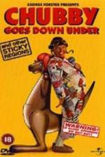 Watch Chubby Goes Down Under and Other Sticky Regions M4uhd