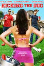 Watch Kicking the Dog M4uhd