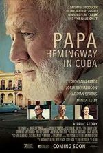 Watch Papa Hemingway in Cuba M4uhd