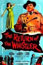 Watch The Return of the Whistler M4uhd
