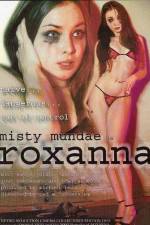 Watch Roxanna M4uhd