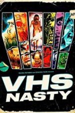 Watch VHS Nasty M4uhd