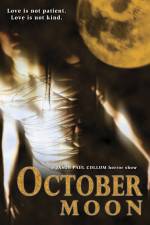 Watch October Moon M4uhd