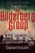 Watch The Secret Rulers of the World The Bilderberg Group M4uhd