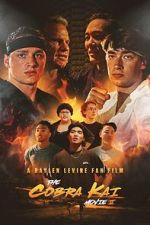 Watch The Cobra Kai Movie Part II M4uhd