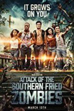 Watch Attack of the Southern Fried Zombies M4uhd