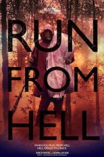 Watch Run from Hell M4uhd