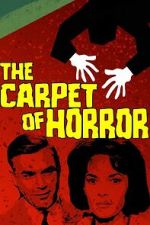 Watch The Carpet of Horror M4uhd