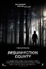 Watch Resurrection County M4uhd