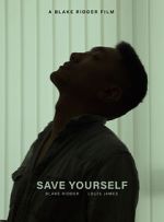 Watch Save Yourself (Short 2021) M4uhd