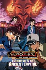 Watch Detective Conan: Crossroad in the Ancient Capital M4uhd