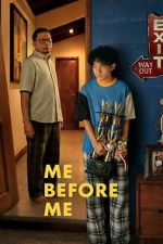 Watch Me Before Me M4uhd