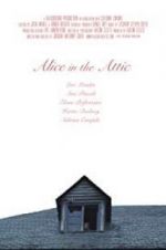 Watch Alice in the Attic M4uhd