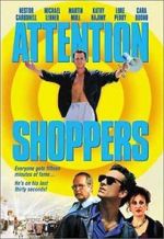 Watch Attention Shoppers M4uhd