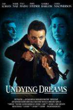 Watch Undying Dreams M4uhd