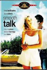 Watch Smooth Talk M4uhd
