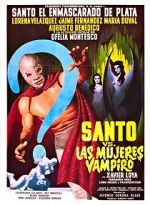 Watch Santo vs. the Vampire Women M4uhd