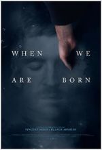 Watch When We Are Born (Short 2021) M4uhd