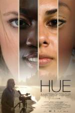 Watch Hue A Matter of Colour M4uhd