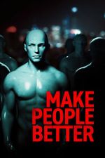 Watch Make People Better M4uhd