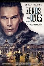 Watch Zeros and Ones M4uhd