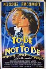 Watch To Be or Not to Be (1983) M4uhd