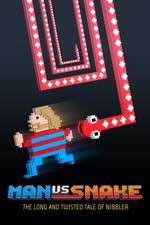 Watch Man vs Snake: The Long and Twisted Tale of Nibbler M4uhd