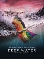 Watch Deep Water: The Real Story M4uhd