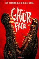 Watch Gator Face M4uhd