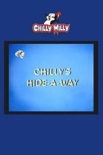 Watch Chilly\'s Hide-a-Way M4uhd
