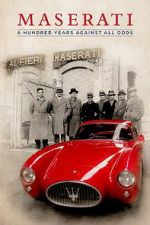 Watch Maserati: A Hundred Years Against All Odds M4uhd