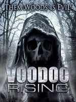 Watch Voodoo Rising M4uhd