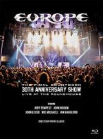 Watch Europe, the Final Countdown 30th Anniversary Show: Live at the Roundhouse M4uhd