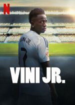 Watch Vini Jr. M4uhd