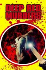 Watch Deep Red Murders M4uhd