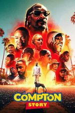 Watch A Compton Story M4uhd