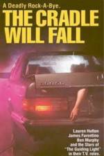 Watch The Cradle Will Fall M4uhd