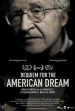 Watch Requiem for the American Dream M4uhd