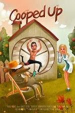 Watch Cooped Up M4uhd