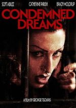 Watch Condemned Dreams M4uhd