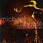 Watch Michael Bubl� Meets Madison Square Garden M4uhd